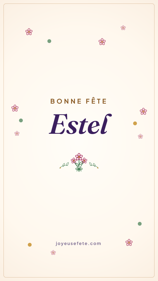 Image « Bonne fête Estel » au format story