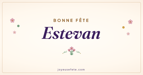 Image « Bonne fête Estevan » au format large
