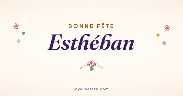 Image « Bonne fête Esthéban » au format large