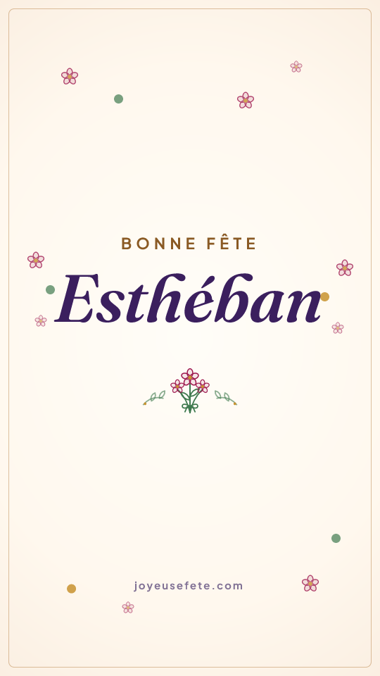 Image « Bonne fête Esthéban » au format story