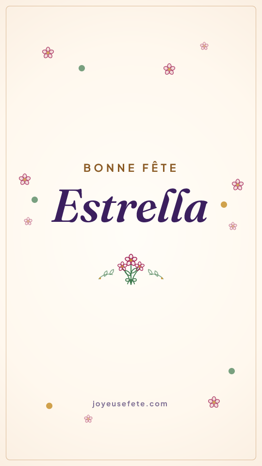 Image « Bonne fête Estrella » au format story
