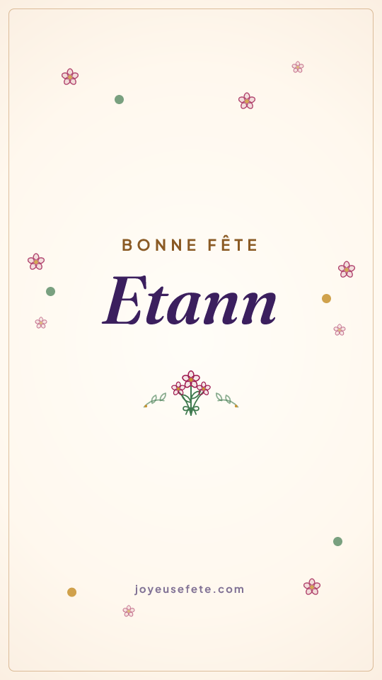 Image « Bonne fête Etann » au format story