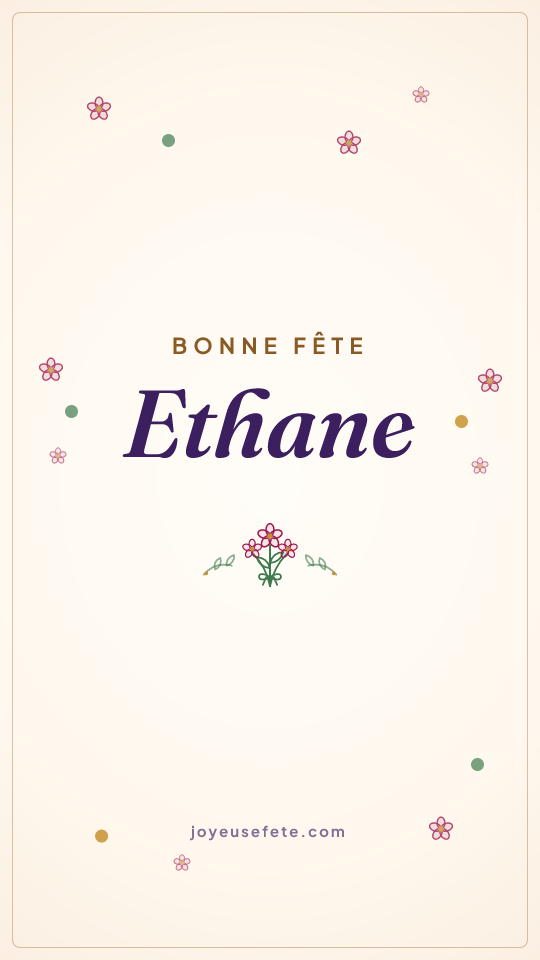 Image « Bonne fête Ethane » au format story