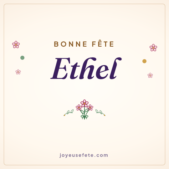 Image carrée « Bonne fête Ethel » pour WhatsApp