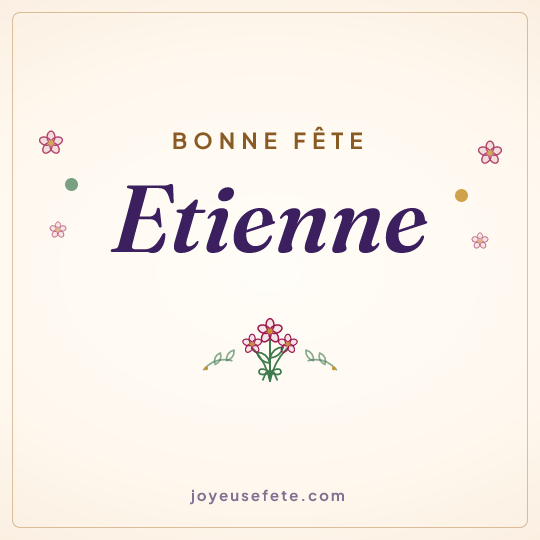Image carrée « Bonne fête Etienne » pour WhatsApp