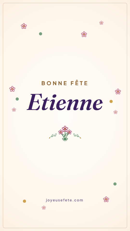 Image « Bonne fête Etienne » au format story