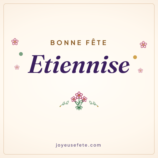 Image carrée « Bonne fête Etiennise » pour WhatsApp