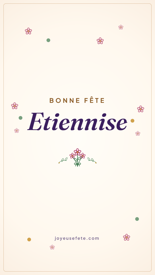 Image « Bonne fête Etiennise » au format story