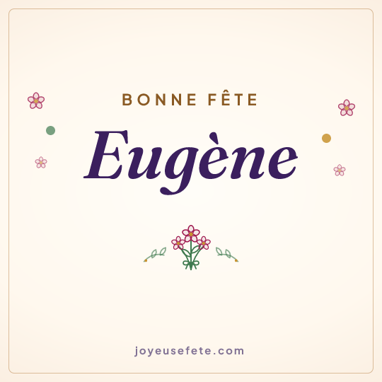 Image carrée « Bonne fête Eugène » pour WhatsApp