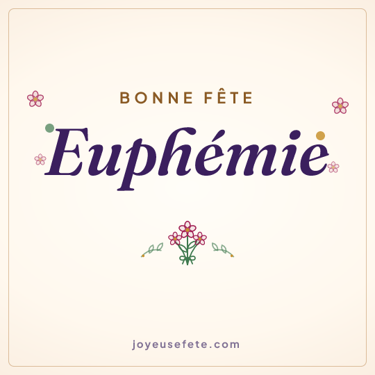 Image carrée « Bonne fête Euphemie » pour WhatsApp