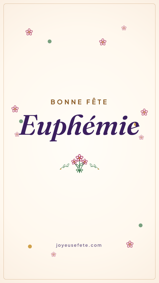 Image « Bonne fête Euphemie » au format story