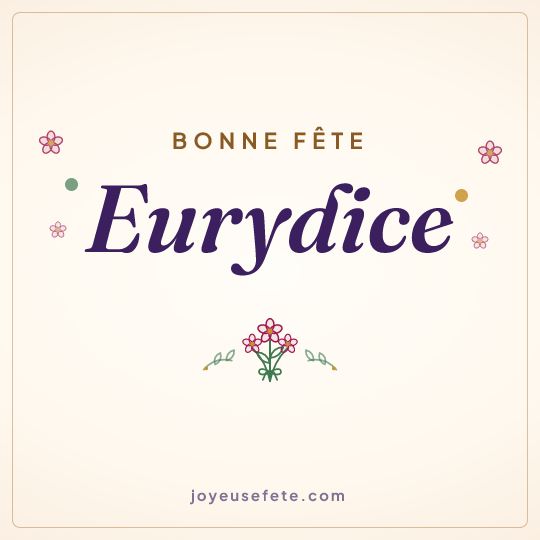 Image carrée « Bonne fête Eurydice » pour WhatsApp