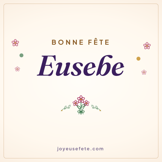 Image carrée « Bonne fête Eusebe » pour WhatsApp