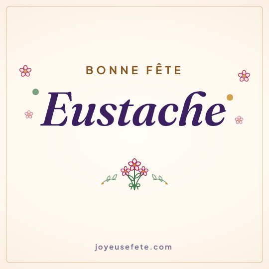 Image carrée « Bonne fête Eustache » pour WhatsApp
