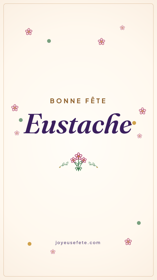 Image « Bonne fête Eustache » au format story