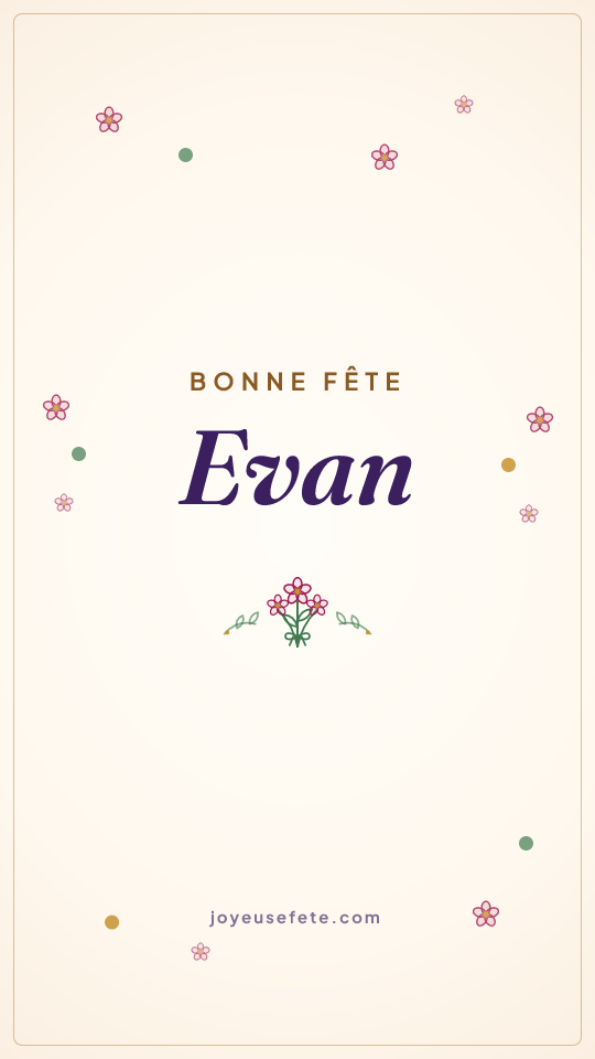 Image « Bonne fête Evan » au format story