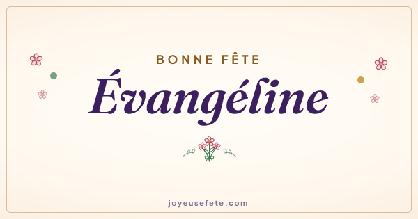 Image « Bonne fête Évangéline » au format large