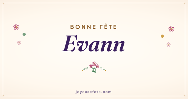 Image « Bonne fête Evann » au format large