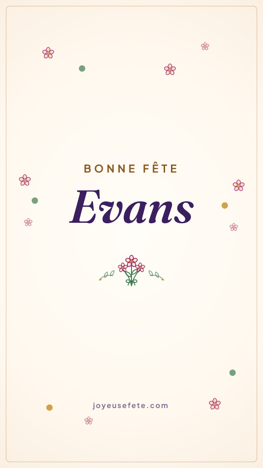 Image « Bonne fête Evans » au format story