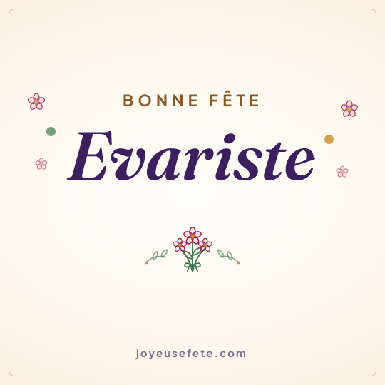 Image carrée « Bonne fête Evariste » pour WhatsApp