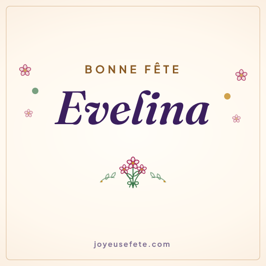 Image carrée « Bonne fête Evelina » pour WhatsApp