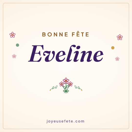 Image carrée « Bonne fête Eveline » pour WhatsApp