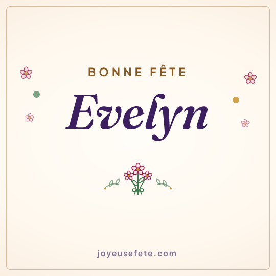 Image carrée « Bonne fête Evelyn » pour WhatsApp