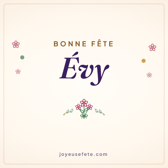 Image carrée « Bonne fête Évy » pour WhatsApp