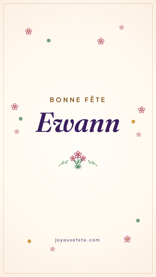 Image « Bonne fête Ewann » au format story