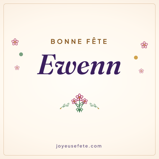 Image carrée « Bonne fête Ewenn » pour WhatsApp