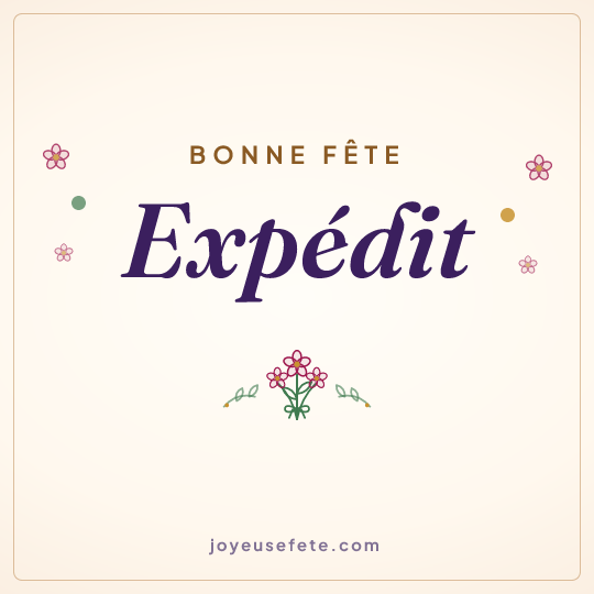 Image carrée « Bonne fête Expedit » pour WhatsApp