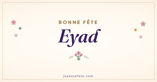 Image « Bonne fête Eyad » au format large