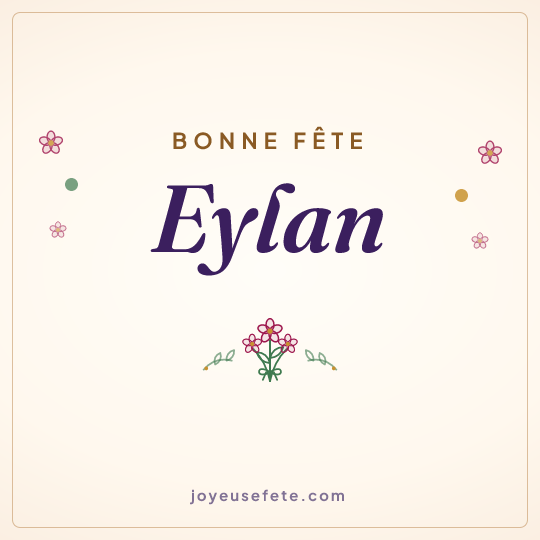 Image carrée « Bonne fête Eylan » pour WhatsApp