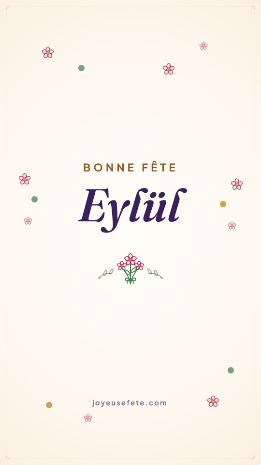 Image « Bonne fête Eylül » au format story