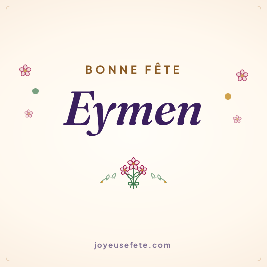 Image carrée « Bonne fête Eymen » pour WhatsApp