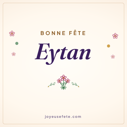 Image carrée « Bonne fête Eytan » pour WhatsApp