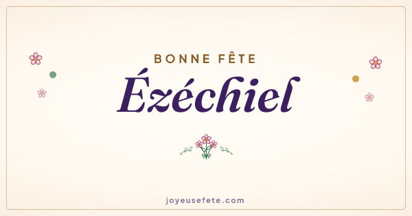 Image « Bonne fête Ézéchiel » au format large