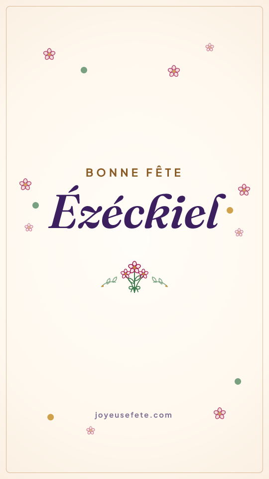 Image « Bonne fête Ezéckiel » au format story