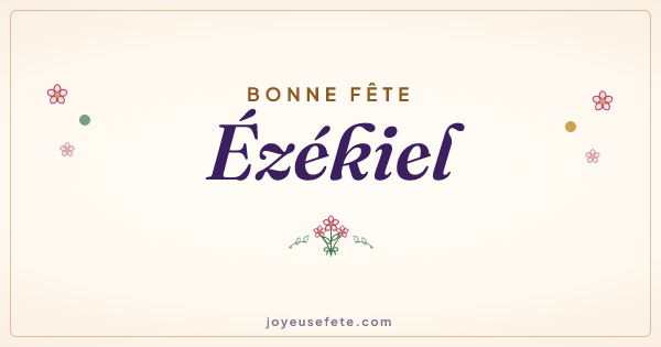 Image « Bonne fête Ezékiel » au format large