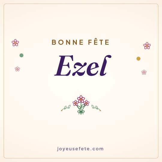 Image carrée « Bonne fête Ezel » pour WhatsApp