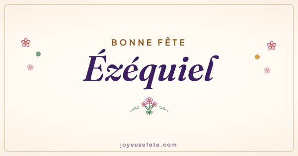 Image « Bonne fête Ézéquiel » au format large