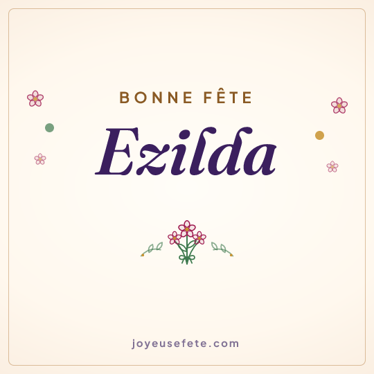 Image carrée « Bonne fête Ezilda » pour WhatsApp