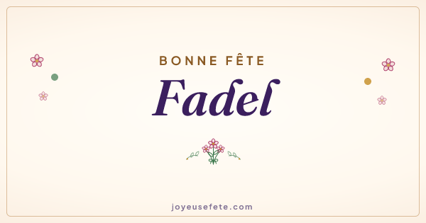 Image « Bonne fête Fadel » au format large