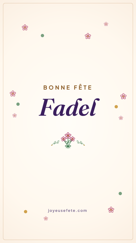 Image « Bonne fête Fadel » au format story