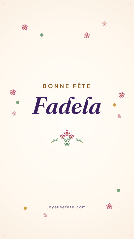 Image « Bonne fête Fadela » au format story