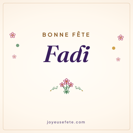 Image carrée « Bonne fête Fadi » pour WhatsApp