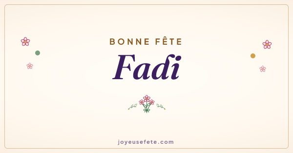 Image « Bonne fête Fadi » au format large