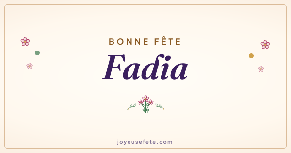 Image « Bonne fête Fadia » au format large