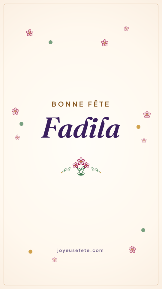 Image « Bonne fête Fadila » au format story