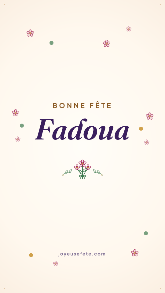 Image « Bonne fête Fadoua » au format story